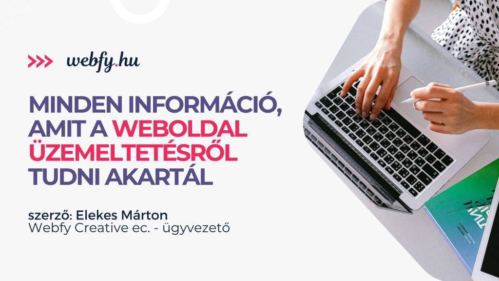 weboldal üzemeltetés - Hosting&Care szolgáltatás
