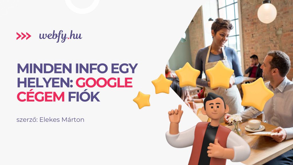 Google Cégprofil helyi vállalkozásoknak