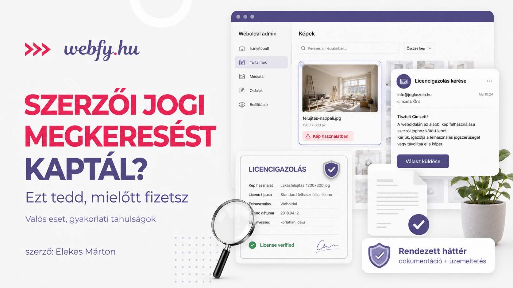 Szerzői jogi megkeresést kaptál egy weboldalkép miatt? Ezt tedd, mielőtt fizetsz
